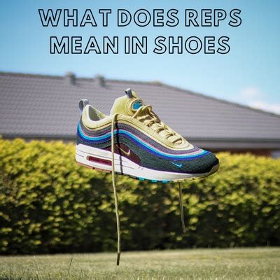 what is a reps shoe